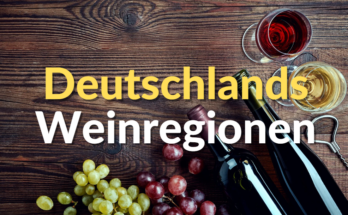 Deutschlands Weinregionen