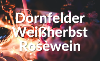 Dornfelder Weißherbst Wein