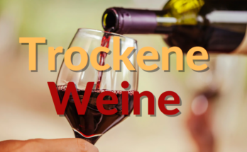 Trockene Weine