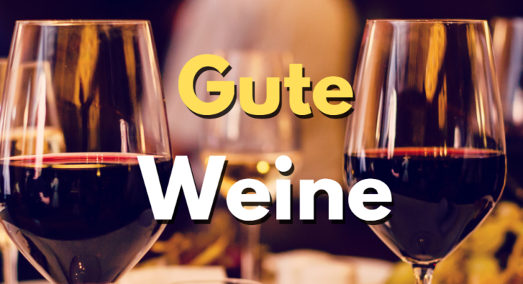 Gute Weine Tipps