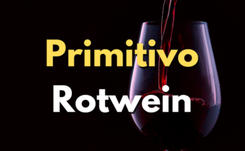 Primitivo Rotwein